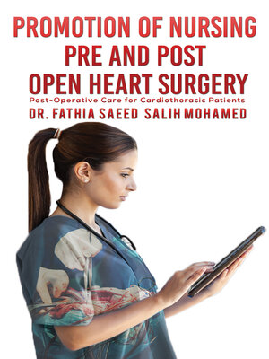 cover image of Promotion of Nursing Pre and Post Open Heart Surgery